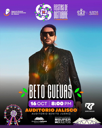 Beto Cuevas Auditorio Benito Juarez Fiestas de Octubre 2026