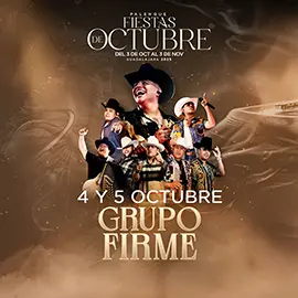 boletos Grupo Firme Palenque Fiestas de Octubre